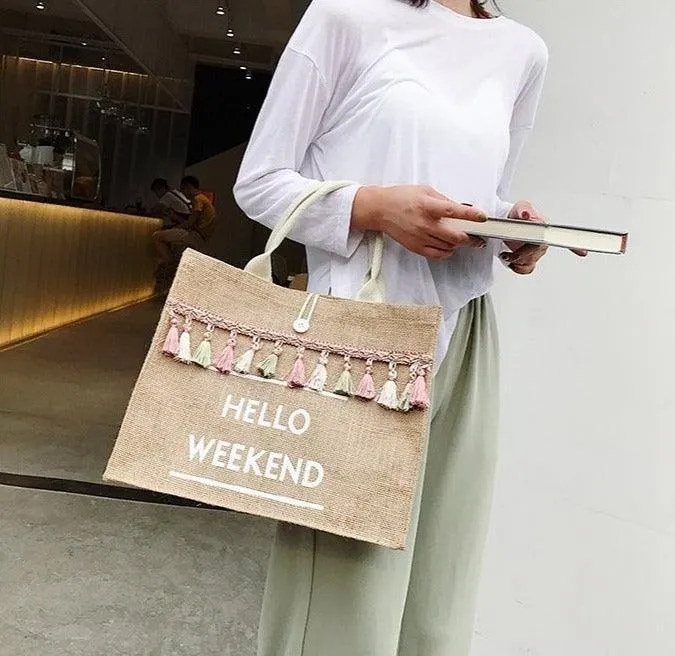 Hello Weekend Tassel Tote Bag