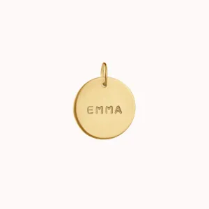 Medium Disc Charm • Add On